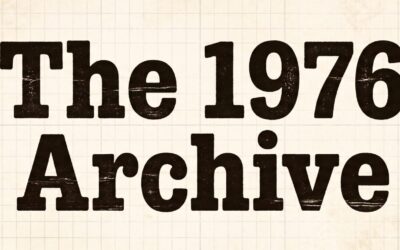 The 1976 Archive: Chapter 2 | Building the Legacy